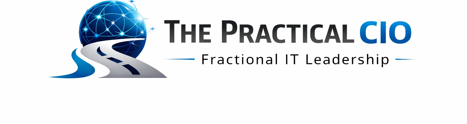 The Practical CIO – Fractional IT Leadership